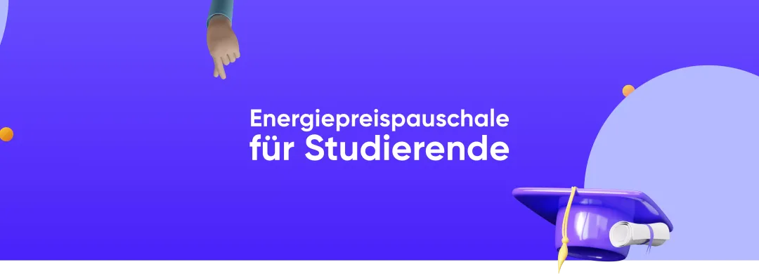 200 Euro Energiepreispauschale für Studierende – so holst du sie dir!