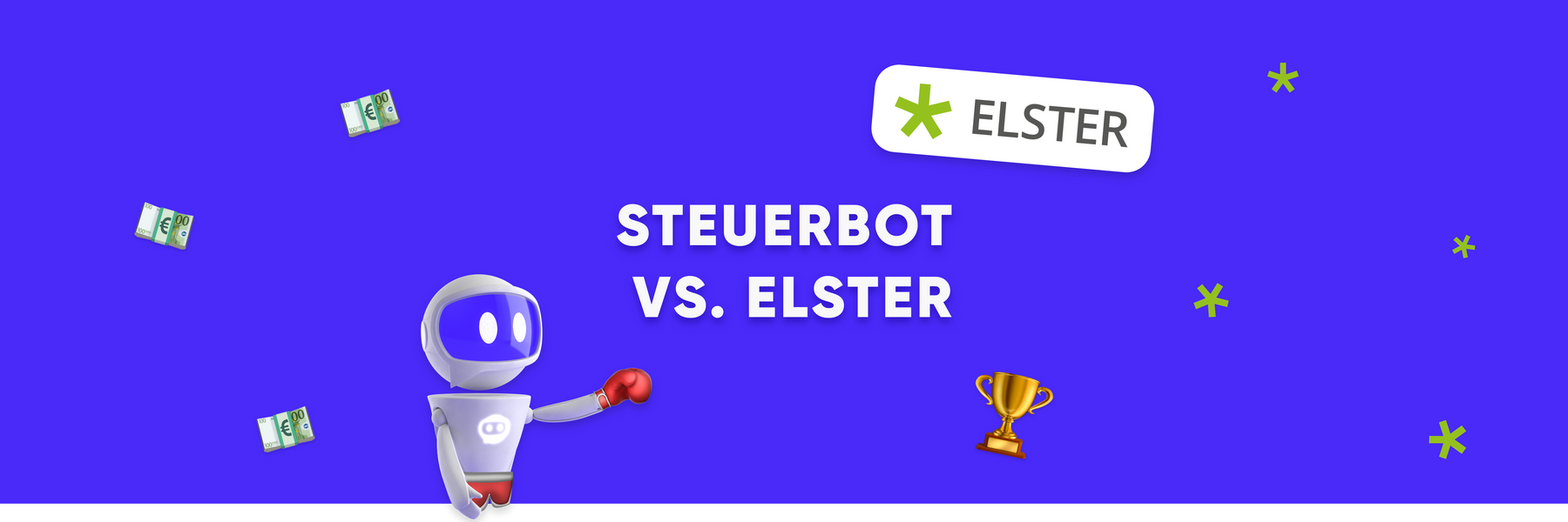 ELSTER vs. Steuerbot 🥊 